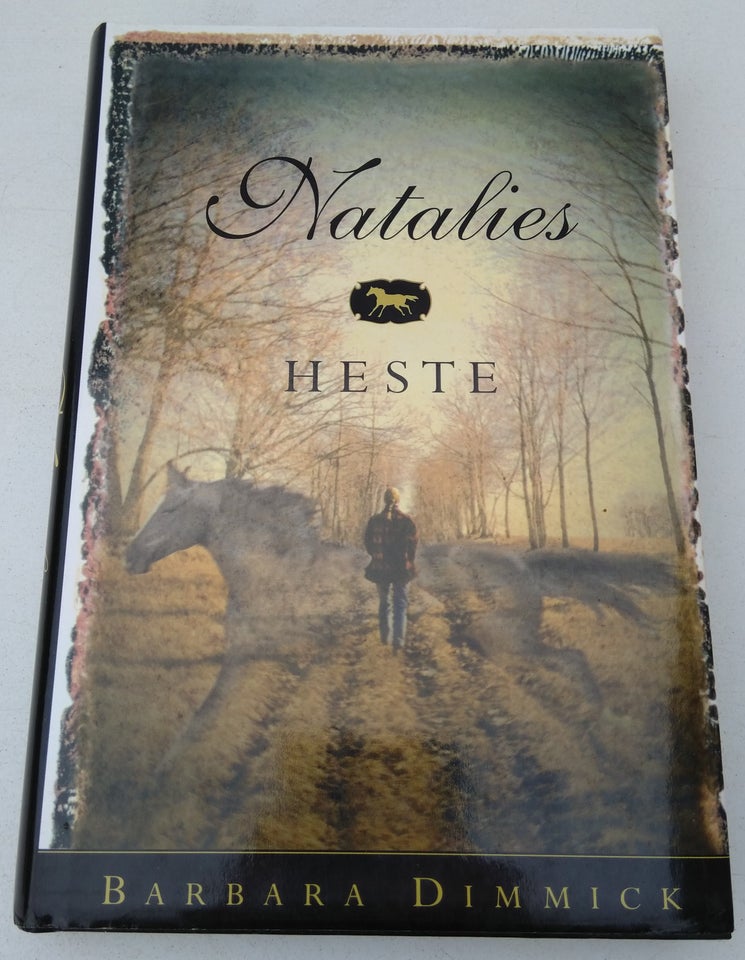 Natalies Heste, Barbara Dimmick