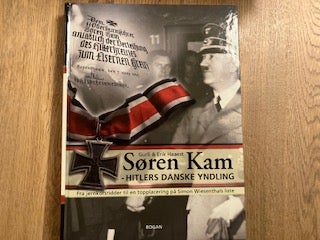 Søren Kam - Hitlers danske yndling,