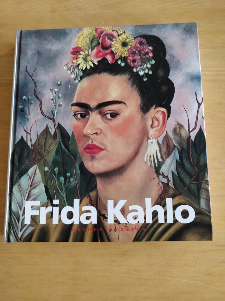 Frida Kahlo, Hayden Herrera,