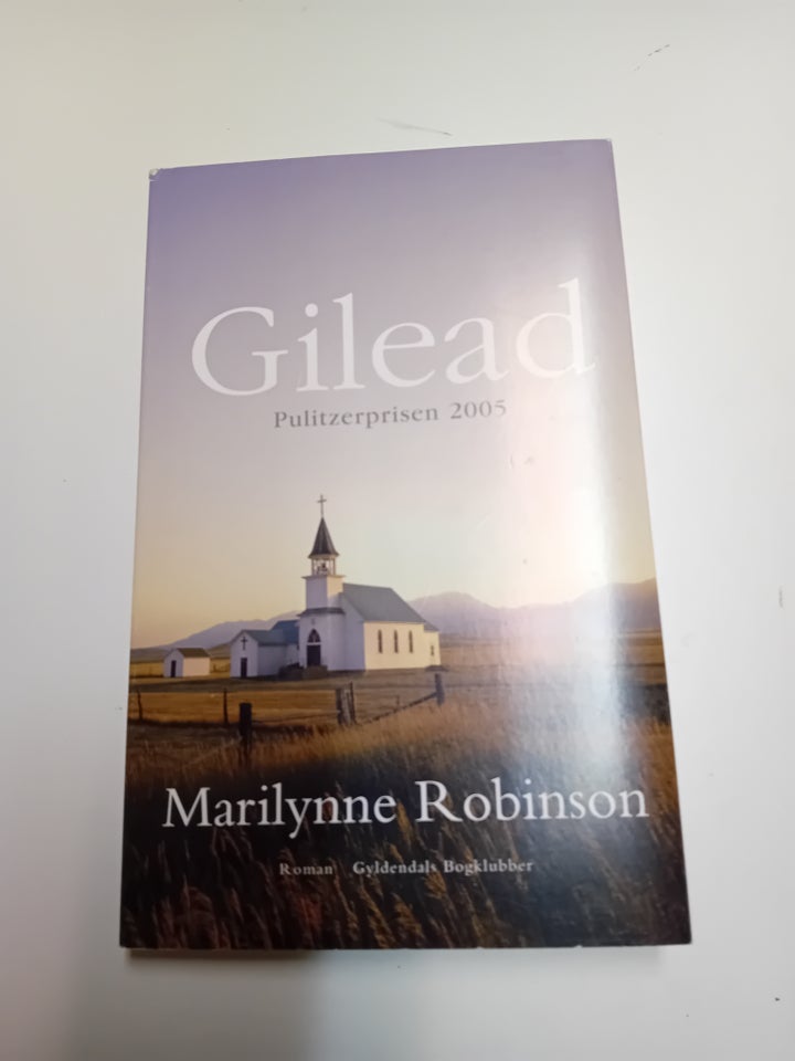 Gilead, Marilynne Robinson,