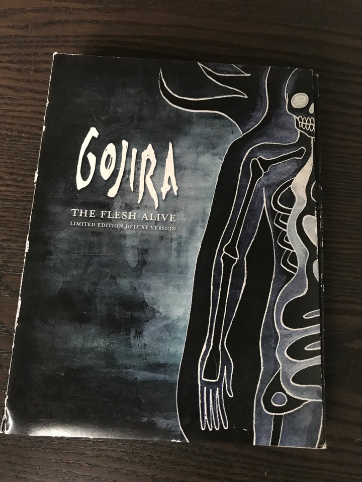 Gojira: Gojira the flesh alive ,