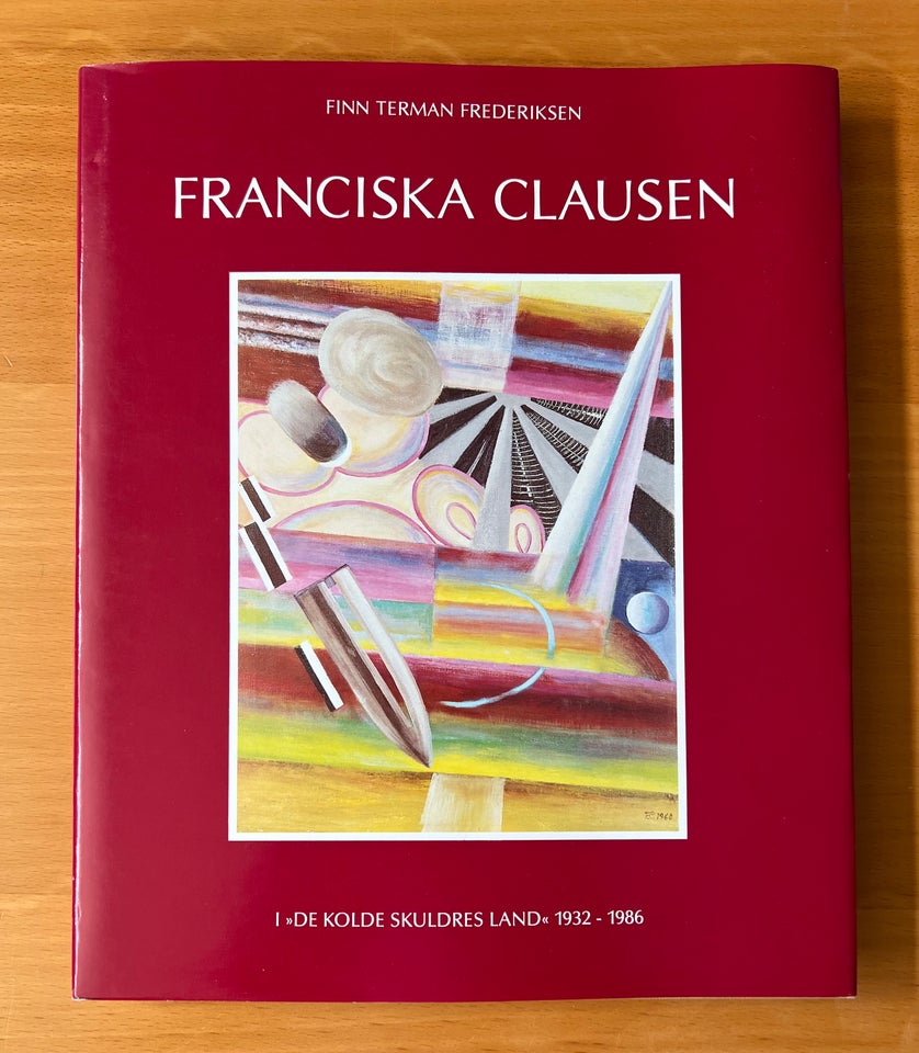 Franciska Clausen, emne: kunst og