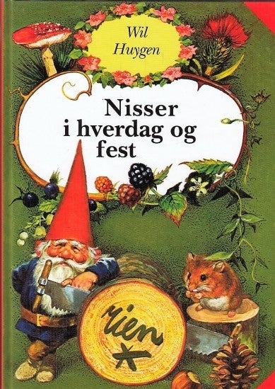 Nisser i hverdag og fest, Wil