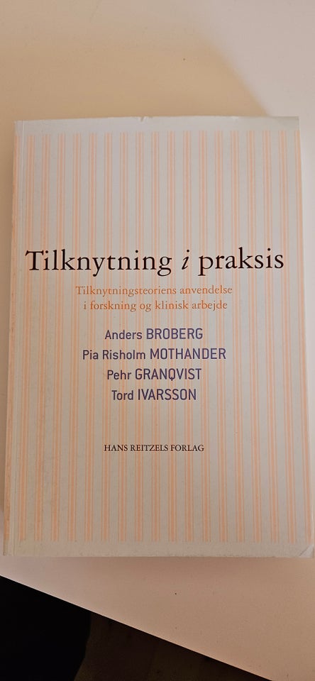 Tilknytningsteori i praksis,