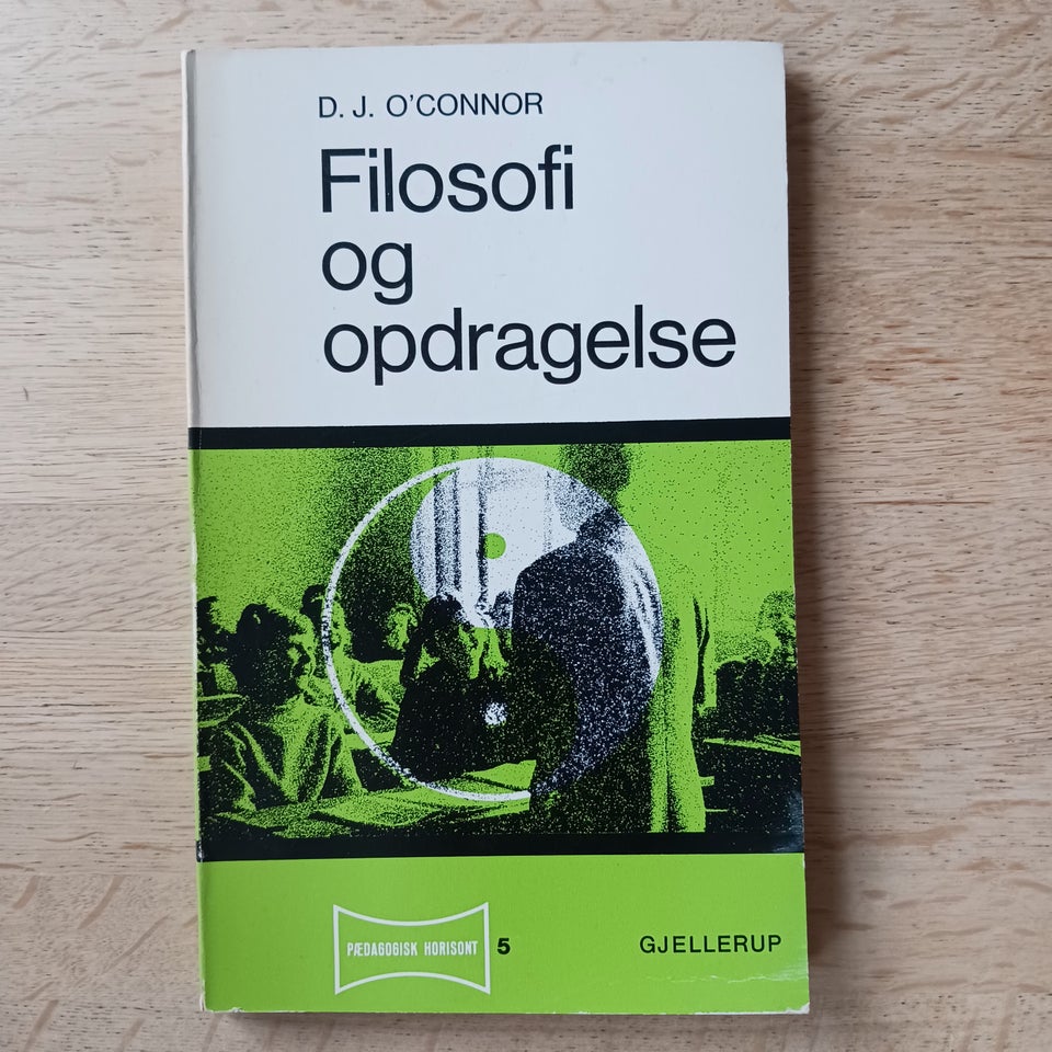 Filosofi og opdragelse, O`CONNOR