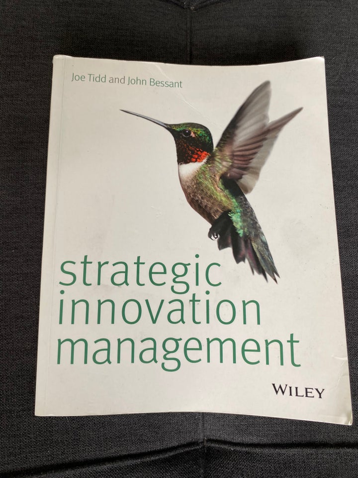 Strategic innovation management,