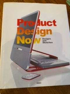 PRODUCT DESIGN NOW DESIGNS