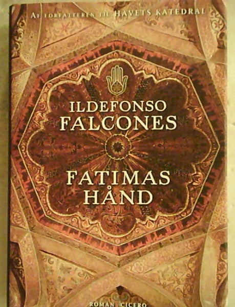 Fatimas hånd, Af Ildefonso