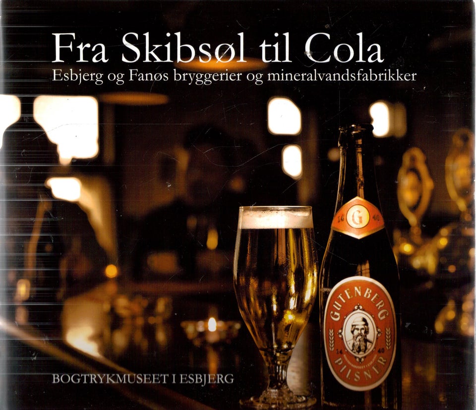 Fra skibsøl til cola, Af Kaj Sondrup