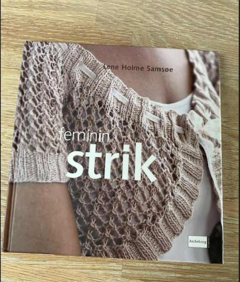 Feminin strik, Lene Holme Samsøe,