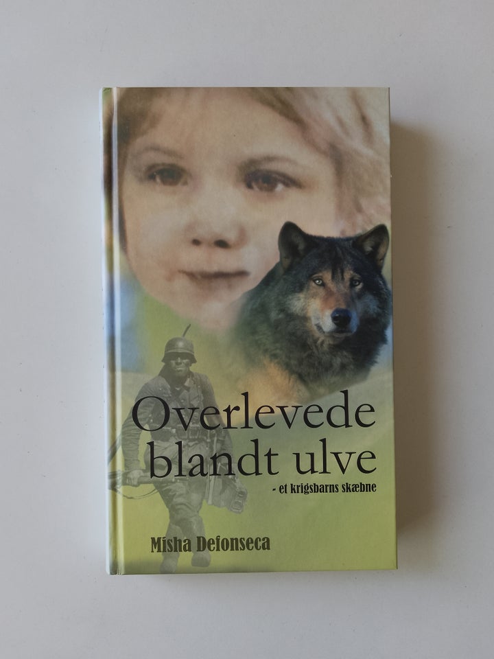 Overlevede blandt ulve - et