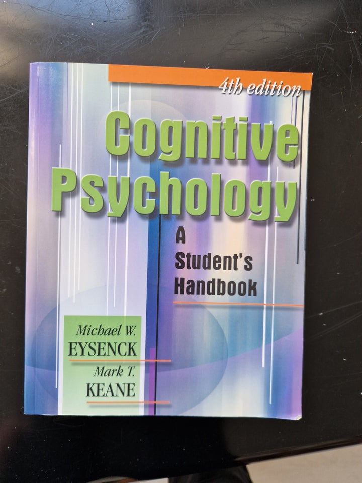 Cognitive Psychology, Michael W.