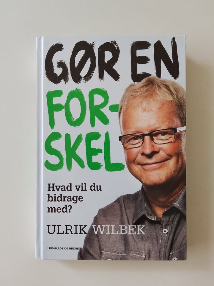 Gør en forskel Ulrik Wilbek emne: