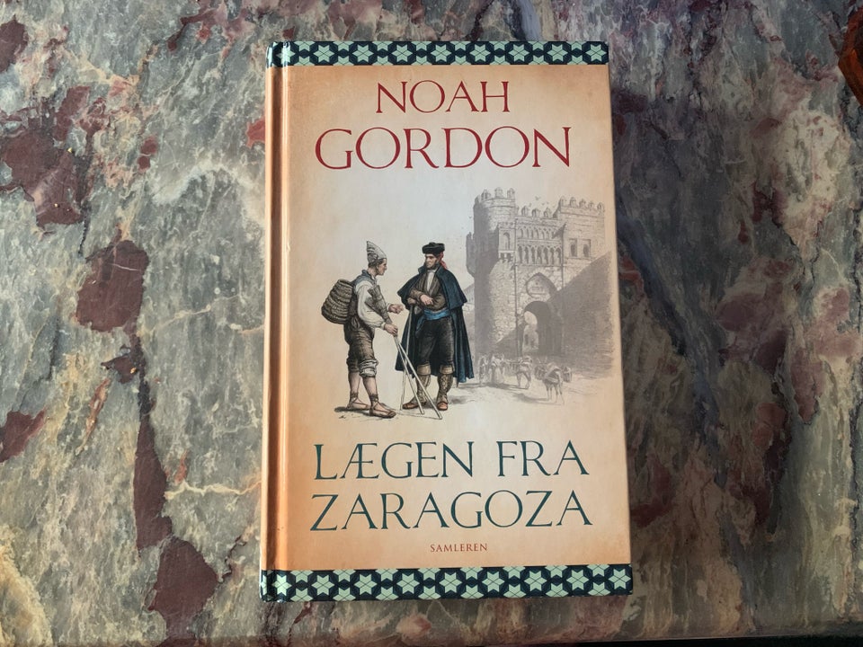 Lægen fra Zaragoza, Noah Gordon,