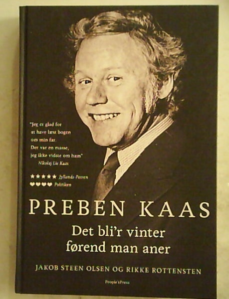 Preben Kaas , . Af Olsen, Jakob Steen