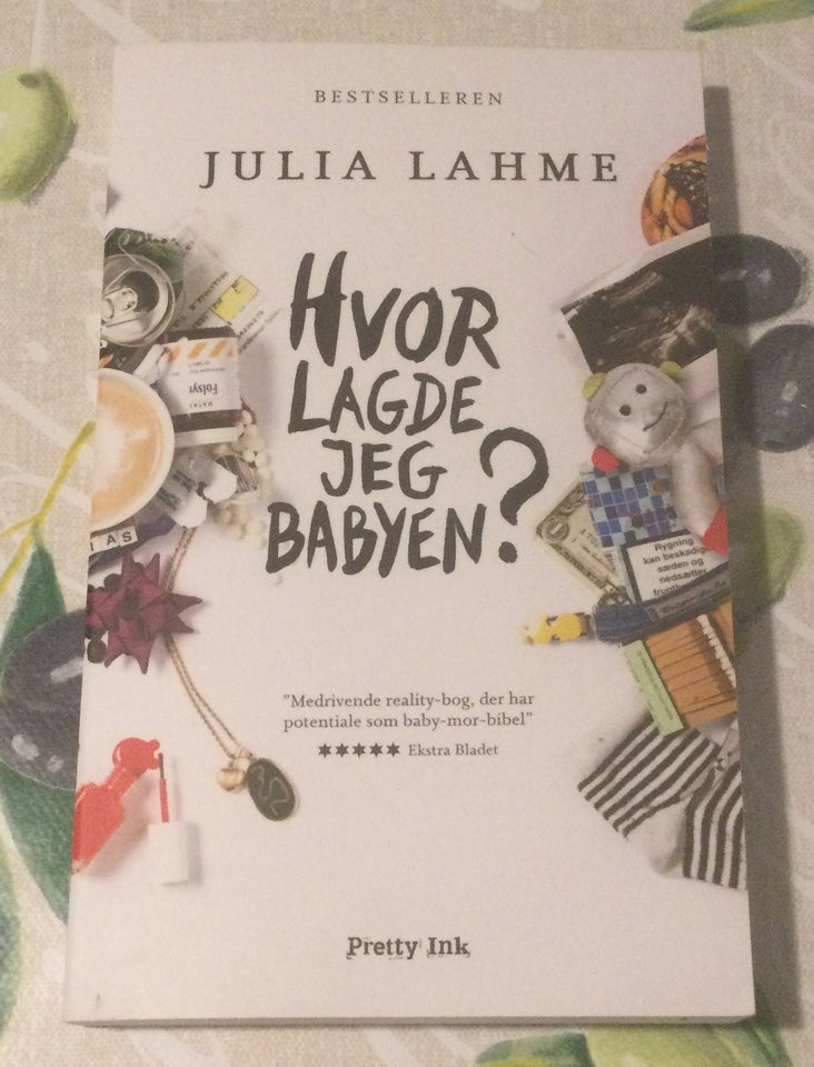 Hvor lagde jeg babyen?, Julia