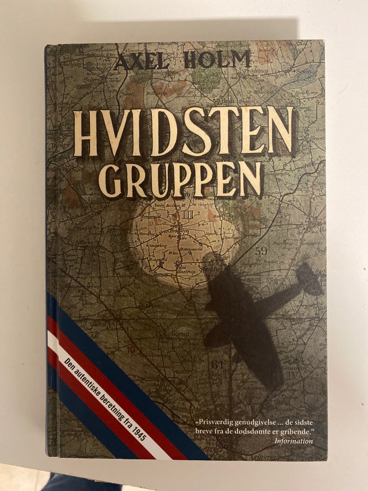 Hvidsten gruppen, Axel Holm ,