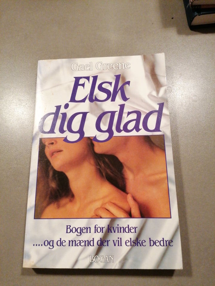 Elsk dig glad, Gael greene