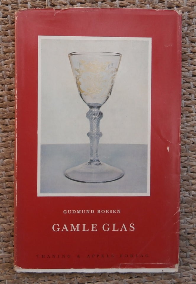 Gamle glas, Gudmund Boesen, emne: