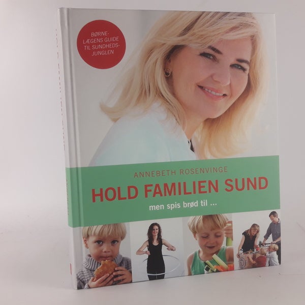 Hold familien sund, Annebeth