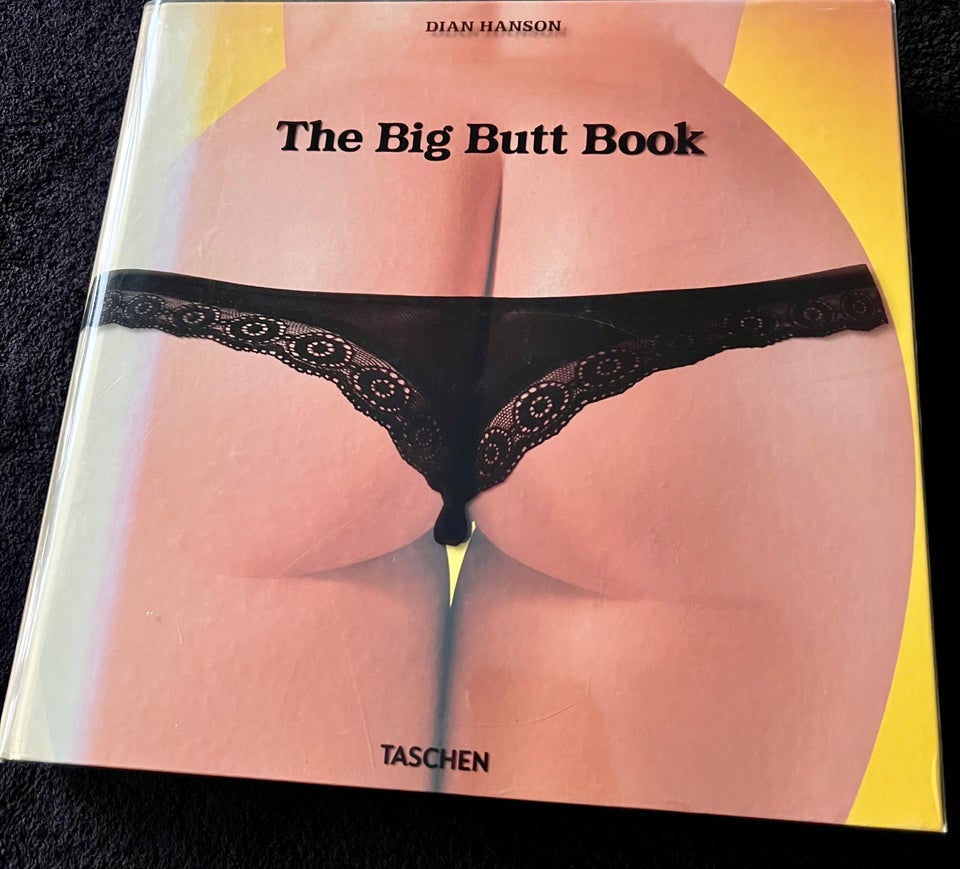 The Big Butt Book, Dian Hanson,