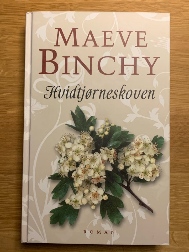 Maeve Binchy romaner, Maeve Binchy