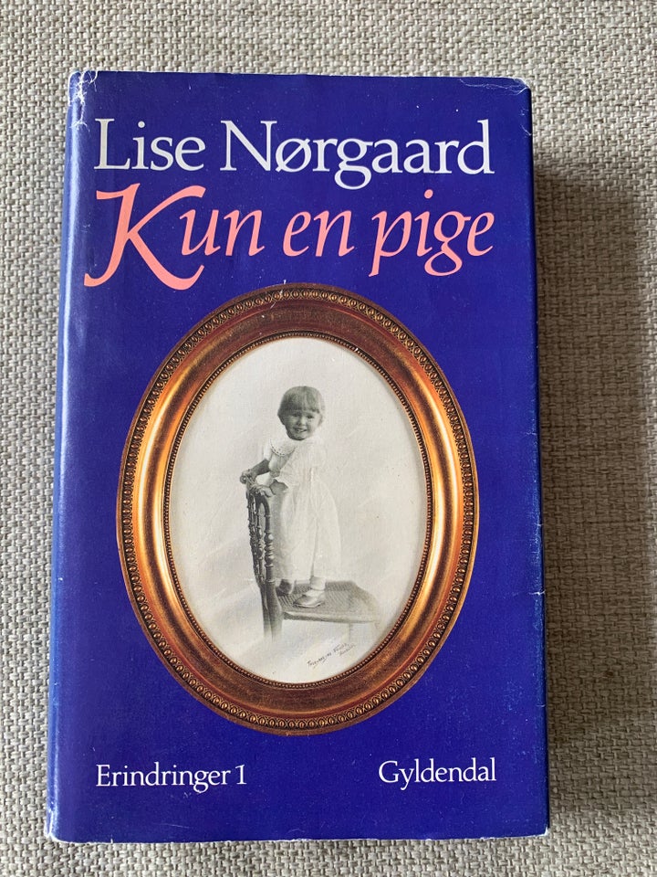 Kun en pige, Lise Nørgaard