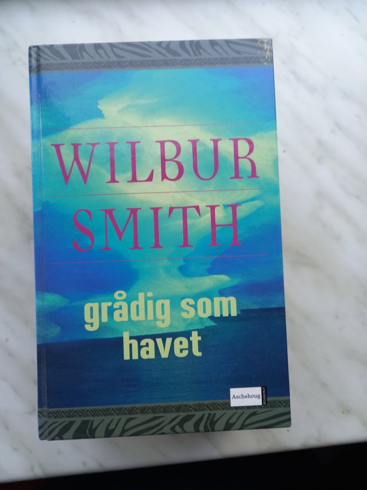 Grådig som havet, Wilbur Smith,