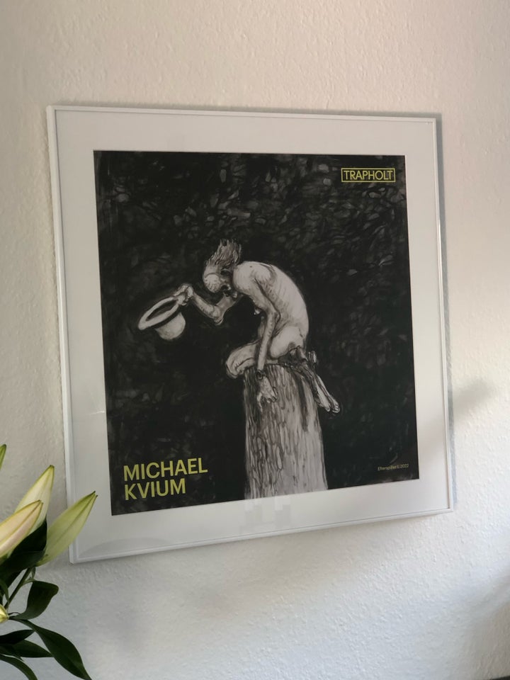 Billede Plakat m/Michael Kvium