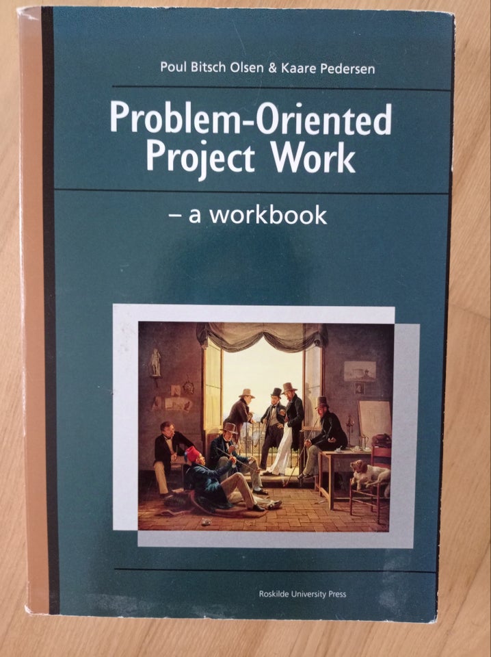 Problem Oriented Project Work,