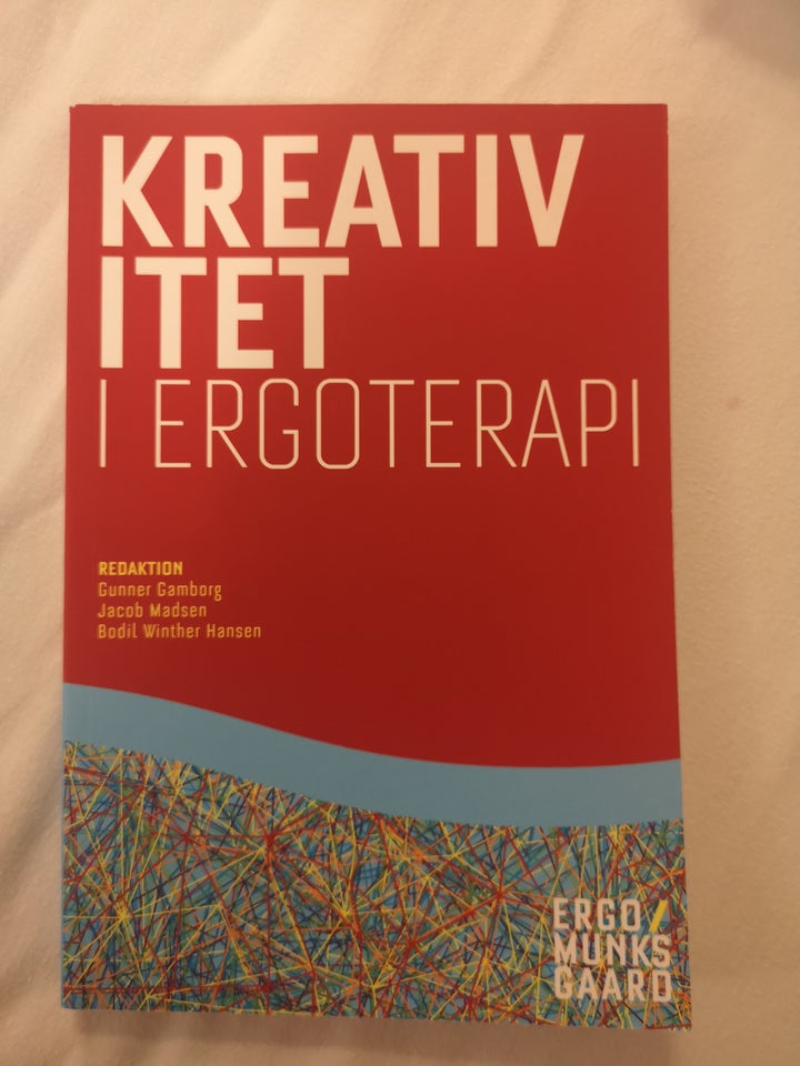 Kreativitet i ergoterapi , Red: