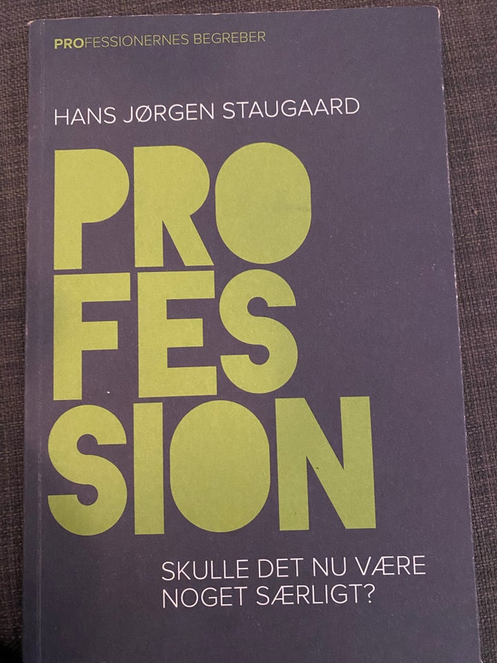 Profession, emne: organisation og