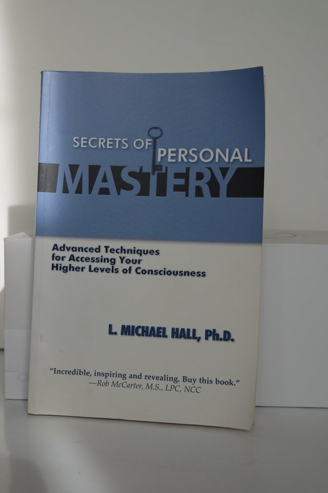 Secrets of Personal Mastery , L.