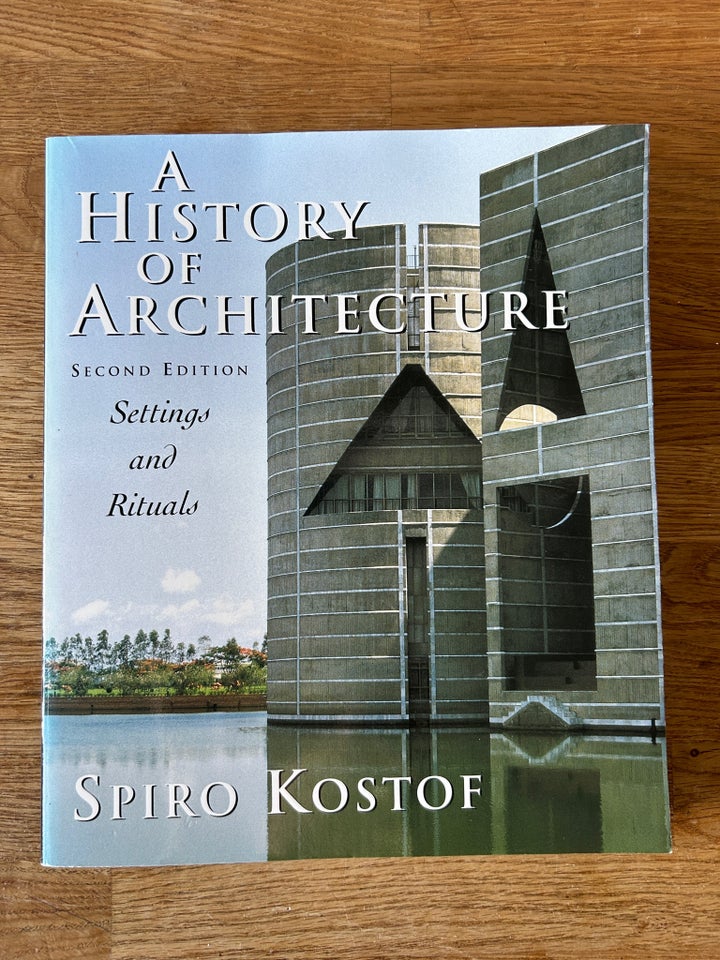 A History of Architecture, Kostof,