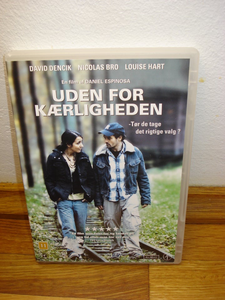 Uden for kærligheden, instruktør