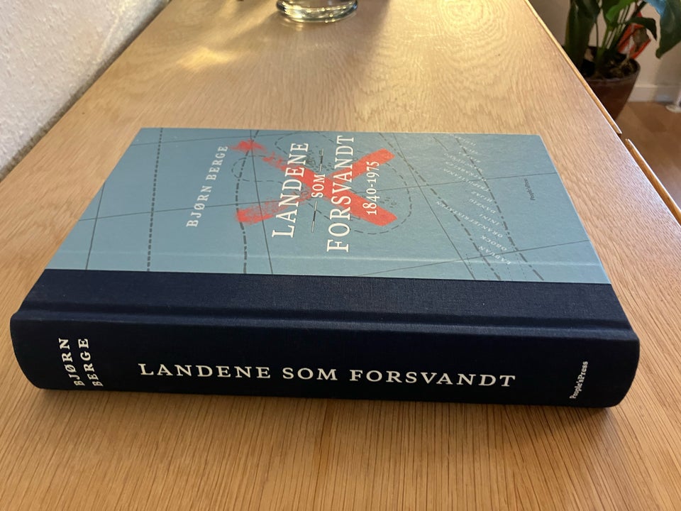 LANDENE SOM FORSVANDT 1840 - 1975