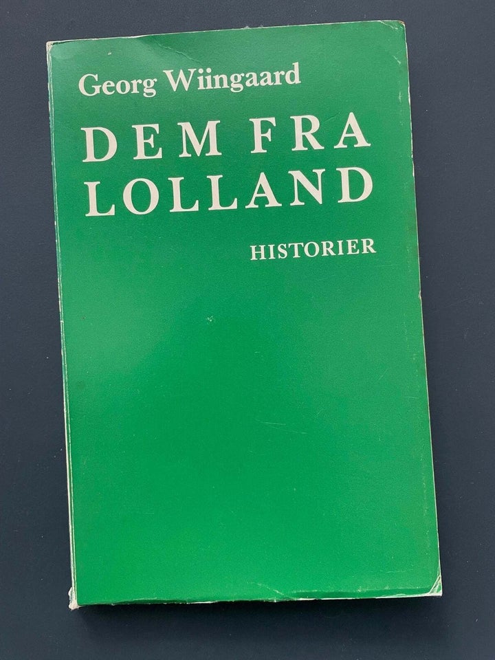 Dem fra Lolland, Georg Wiingaard,