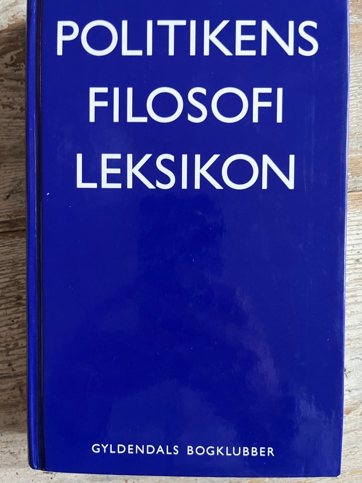 Politikens filosofi leksikon,