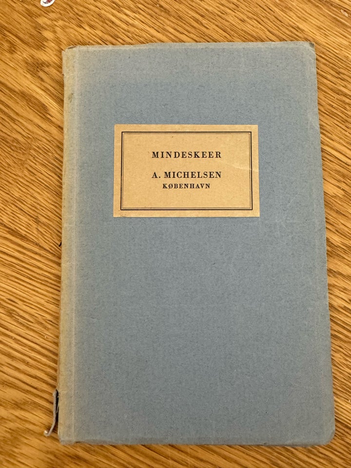 Mindeskeer, A. Michelsen, emne: