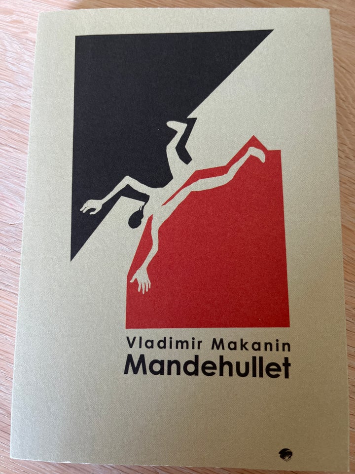 Mandehullet, Vladimir Makanin,