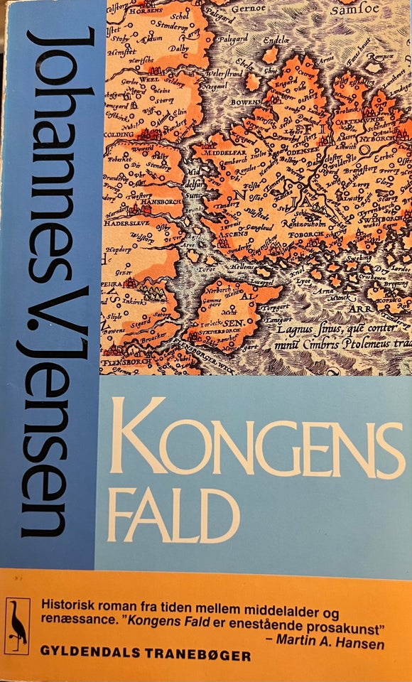 Kongens fald, Johannes V Jensen,