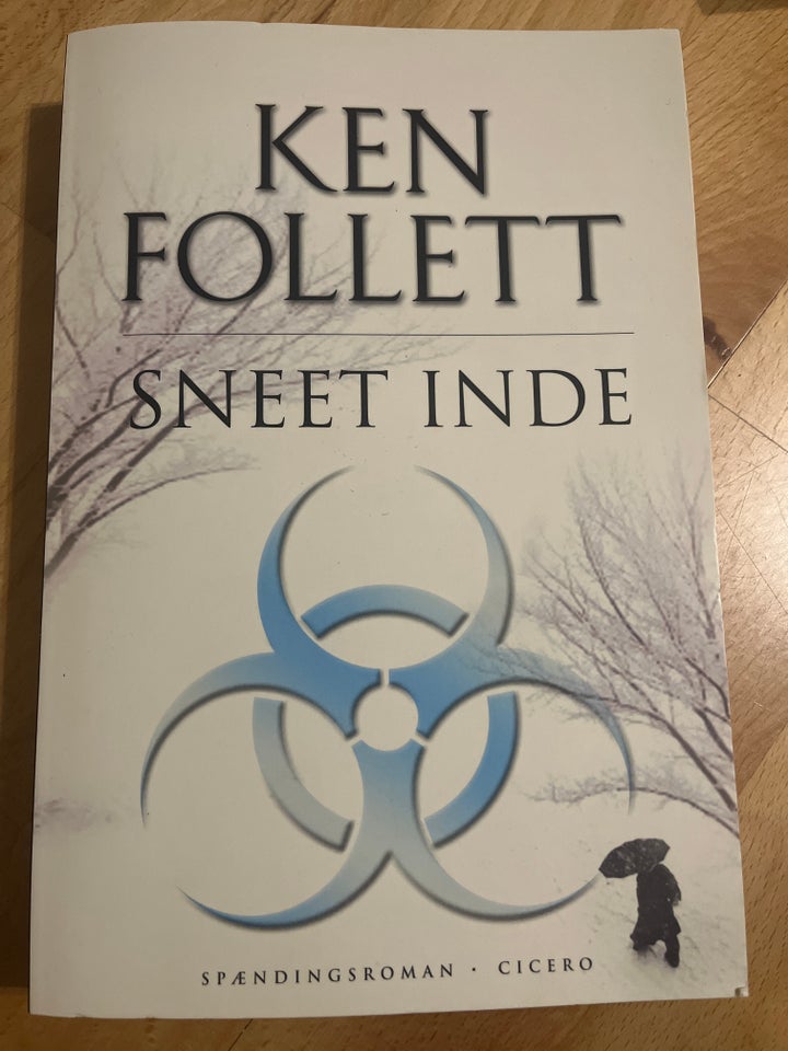 Sneet inde, Ken Follett, anden bog