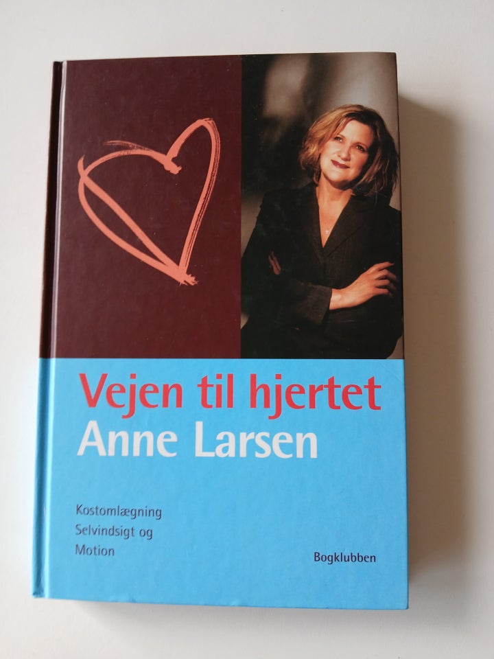 Vejen til hjertet, Anne Larsen,