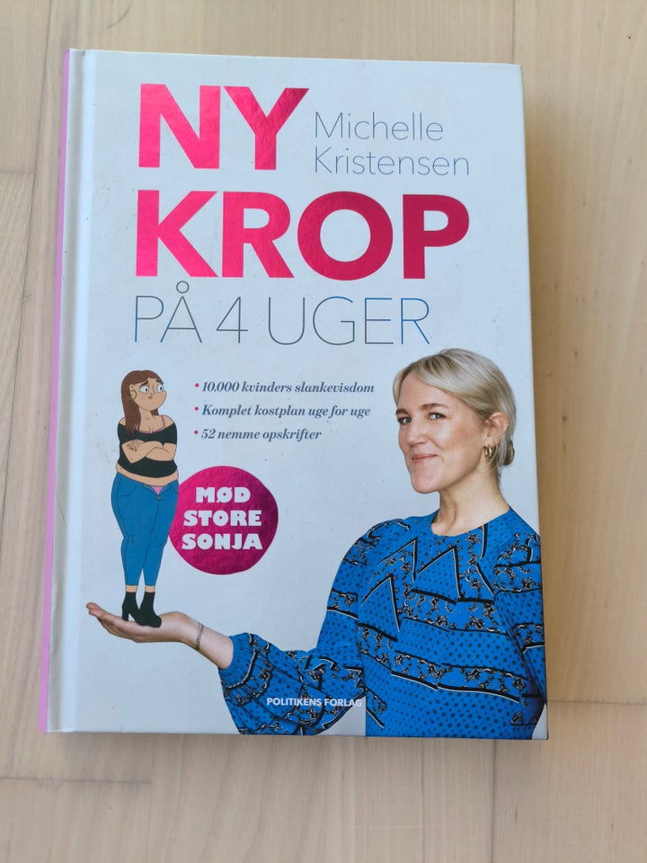 Ny krop på 4 uger, Michelle