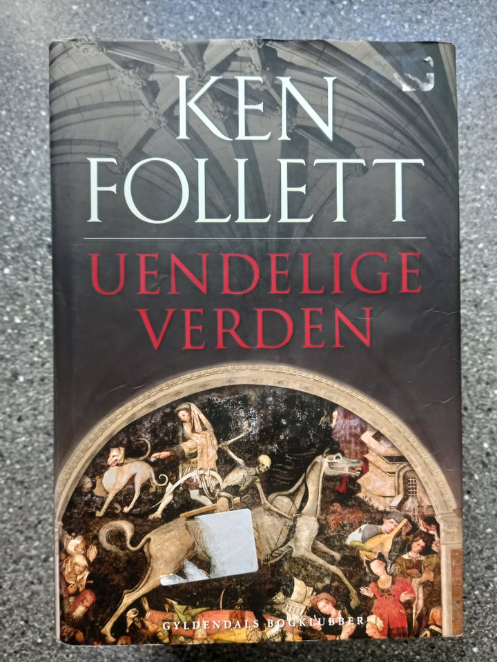 Uendelige verden Ken Follett