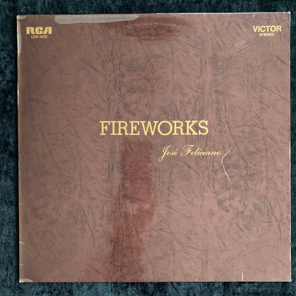 LP, José Feliciano, Fireworks