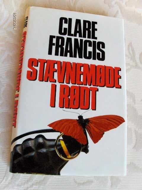 STÆVNEMØDE I RØDT, CLARE FRANCIS,