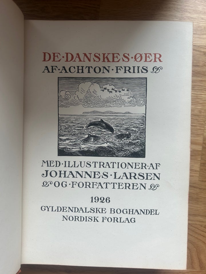 De Danske Øer m.fl., Acton Friis,