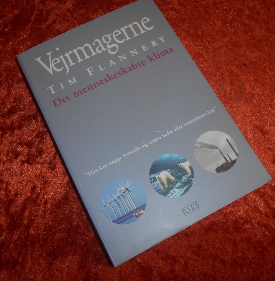 Vejrmagerne, Tim Flannery, emne: