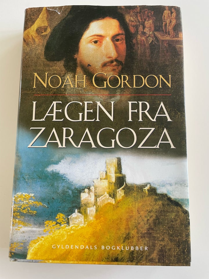 Lægen fra Zaragoza, Noah Gordon,